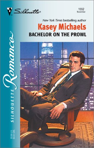 Bachelor On The Prowl (Christmas Theme) (Silhouette Romance) (9780373195527) by Michaels, Kasey