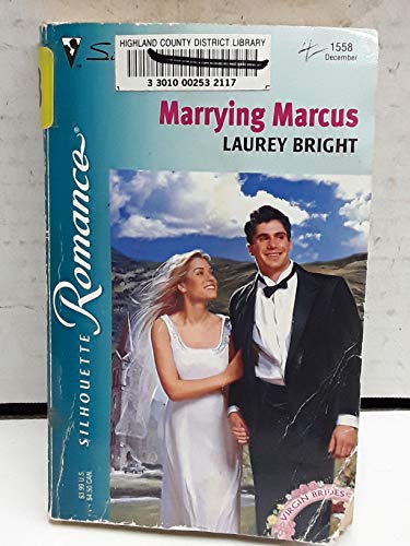 9780373195589: Marrying Marcus (Virgin Bride) (Silhouette Romance)