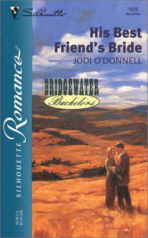 Beispielbild fr His Best Friend's Bride (bridgewater bachelors) zum Verkauf von SecondSale