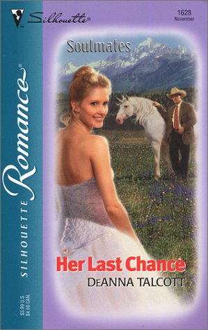 Beispielbild fr Her Last Chance (soulmates) zum Verkauf von Once Upon A Time Books