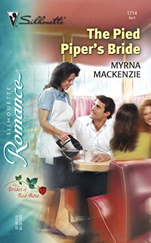 Imagen de archivo de The Pied Piper's Bride (The Brides of Red Rose, 1) a la venta por Reliant Bookstore