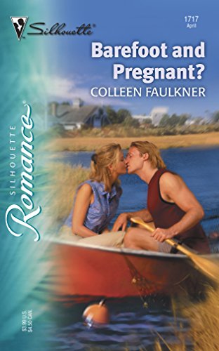 Barefoot and Pregnant? (Silhouette Romance) (9780373197170) by Faulkner, Colleen