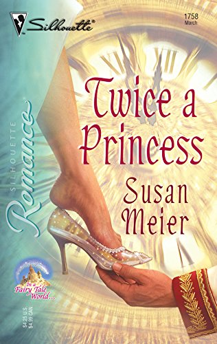 Twice A Princess (In a Fairy Tale World.)