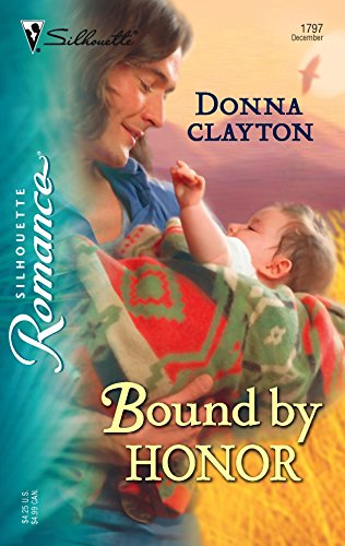 Beispielbild fr Bound by Honor (Silhouette Romance) zum Verkauf von SecondSale