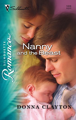 Stock image for Nanny and the Beast (Silhouette Romance) for sale by HPB Inc.