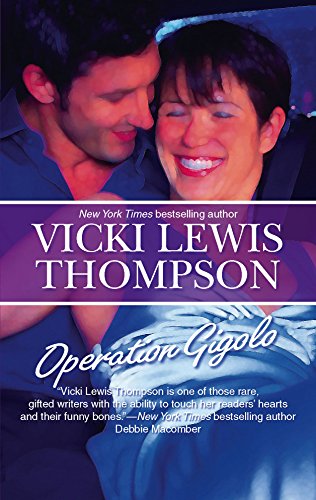 Operation Gigolo (9780373198719) by Thompson, Vicki Lewis