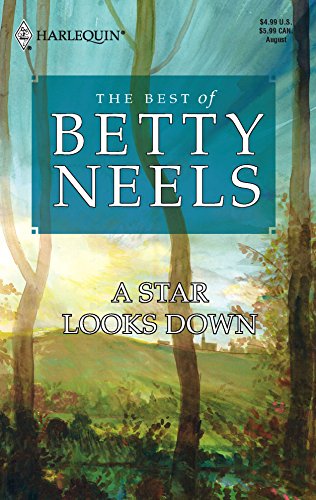 A Star Looks Down (The Best of Betty Neels) (9780373198849) by Neels, Betty
