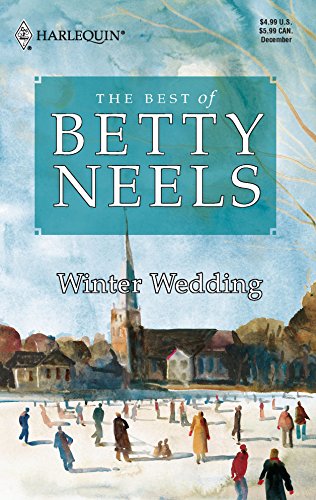 Beispielbild fr Winter Wedding (Harlequin Special Releases: the Best of Betty Neels) zum Verkauf von BooksRun