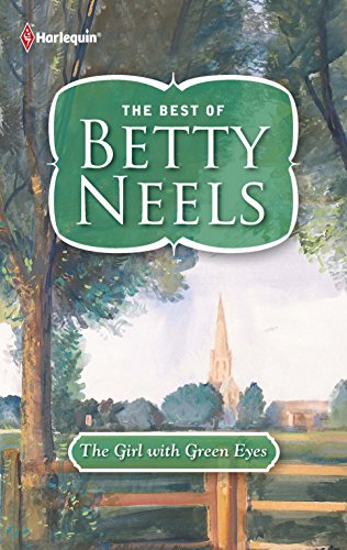 9780373199815: The Girl with Green Eyes (The Best of Betty Neels)