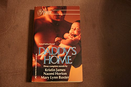 9780373200924: Daddy's Home/Three Novels in One (By Request, No 2)