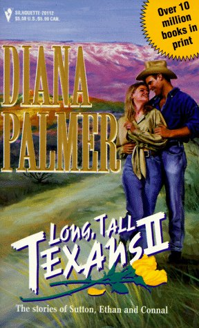 Long, Tall Texans II (Sutton's Way, Ethan, Connal)