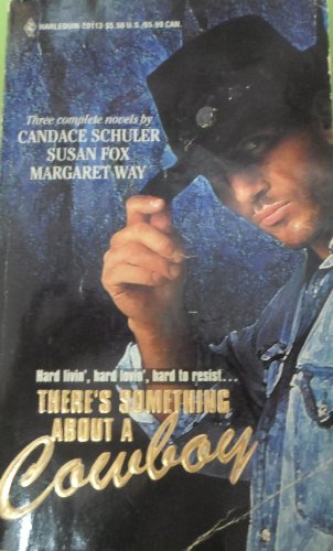 Imagen de archivo de There's Something About A Cowboy (By Request) a la venta por Once Upon A Time Books