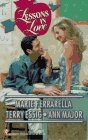 Lessons In Love (By Request) (9780373201396) by Marie Ferrarella; Ann Major; Terry Essig