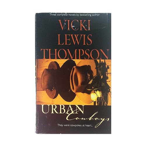 Urban Cowboys (3 novels in 1) (9780373201884) by Thompson, Vicki Lewis