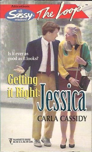 Getting It Right: Jessica - Cassidy, Carla