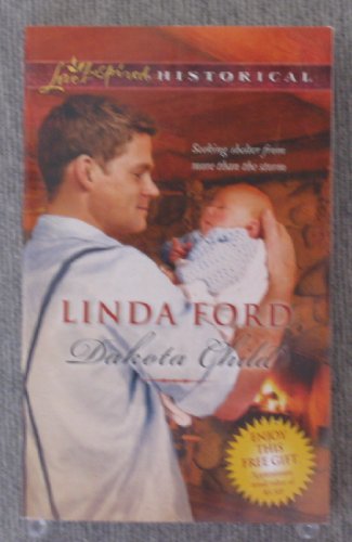 Stock image for Dakota Child (Love Inspired/ Historical Series) for sale by Once Upon A Time Books