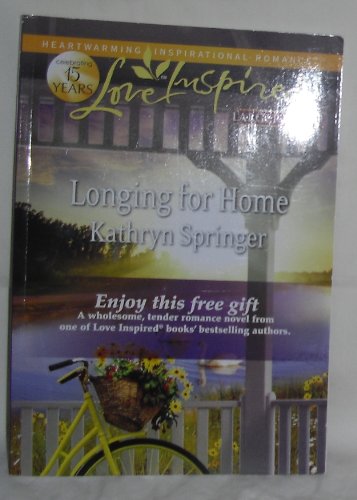 9780373202850: Longing For Home (Love Inspired)