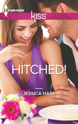 Hitched! (9780373207039) by Hart, Jessica