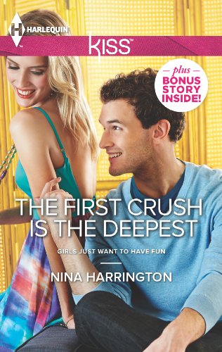 Stock image for The First Crush Is the Deepest for sale by Better World Books