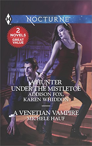Beispielbild fr A Hunter under the Mistletoe & A Venetian Vampire zum Verkauf von Irish Booksellers