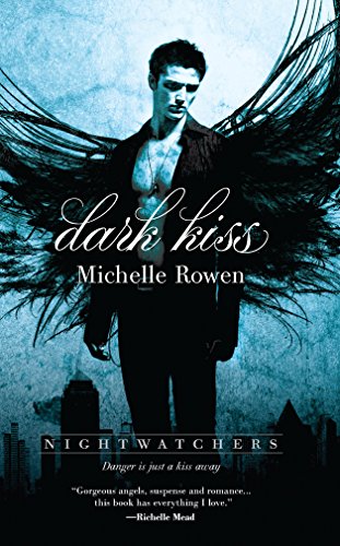 9780373210473: Dark Kiss (Nightwatchers, 1)