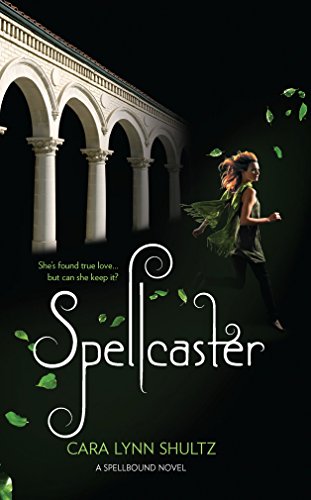 Stock image for Spellcaster (A Spellbound Novel) for sale by Half Price Books Inc.