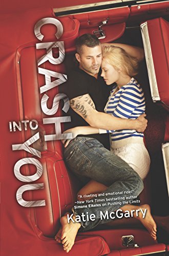 Stock image for Crash into You for sale by Better World Books: West