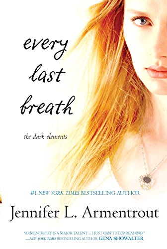 Stock image for Every Last Breath (The Dark Elements) for sale by HPB-Ruby