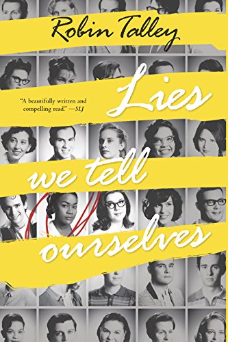 Stock image for Lies We Tell Ourselves (Harlequin Teen) for sale by SecondSale