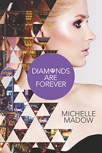 Stock image for Diamonds are Forever (The Secret Diamond Sisters) for sale by Wonder Book