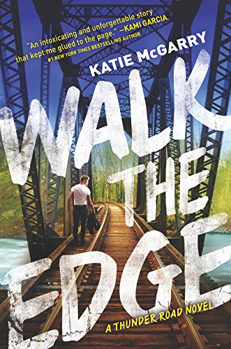 Stock image for Walk the Edge (Thunder Road) for sale by BooksRun