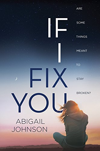 Stock image for If I Fix You for sale by Better World Books