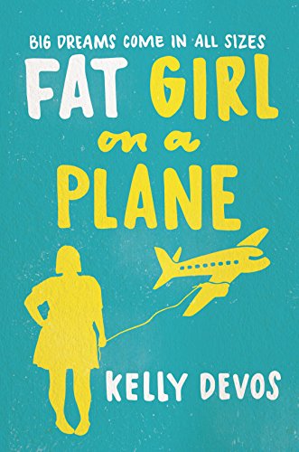 Stock image for Fat Girl on a Plane for sale by SecondSale