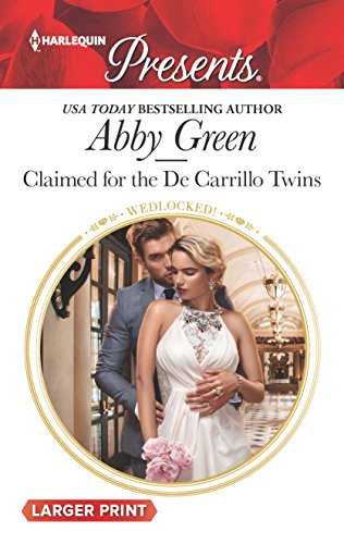 9780373213191: Claimed for the de Carrillo Twins (Harlequin Presents: Wedlocked!)