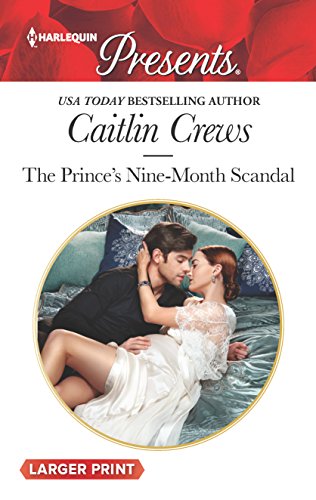Beispielbild fr The Prince's Nine-Month Scandal zum Verkauf von Better World Books