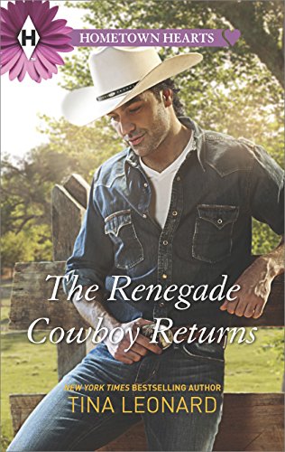 9780373214600: The Renegade Cowboy Returns