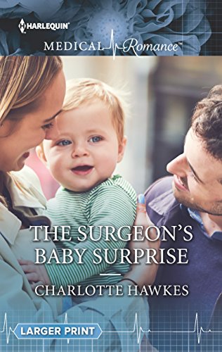 9780373215034: The Surgeon's Baby Surprise (Harlequin Medical Romance)