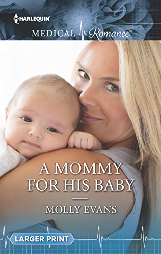 Beispielbild fr A Mommy for His Baby zum Verkauf von Better World Books