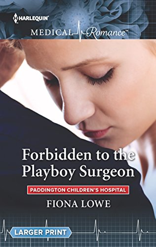 Beispielbild fr Forbidden to the Playboy Surgeon zum Verkauf von Better World Books