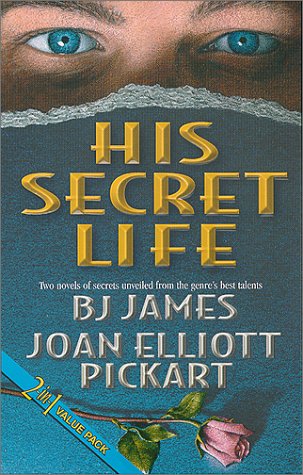 9780373217106: His Secret Life (A Step Away AND Dawn's Gift) - 2 books in one