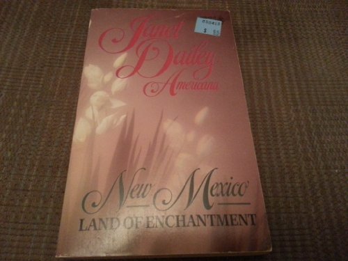 Land Of Enchantment (Americana, New Mexico #31) (9780373219315) by Janet Dailey