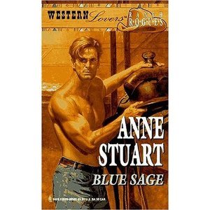 Blue Sage (Western Lovers: Ranch Rogues #2) (9780373219513) by Anne Stuart