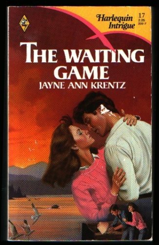 The Waiting Game (9780373220175) by Jayne Ann Krentz