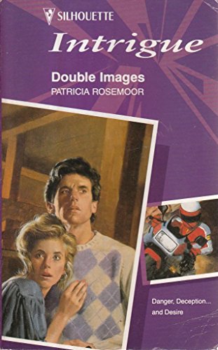 Double Images (9780373220380) by Patricia Rosemoor