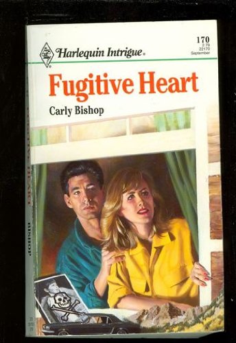 9780373221707: Fugitive Heart (Harlequin Intrigue)