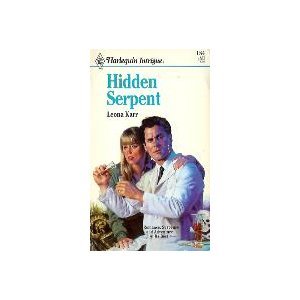 Hidden Serpent (9780373221844) by Leona Karr