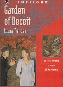 Garden of Deceit (Harlequin Intrigue #240)