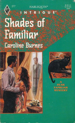 Stock image for Harlequin Intrigue #277: Shades of Familiar for sale by ThriftBooks-Atlanta