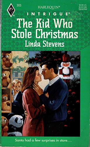 Beispielbild fr Harlequin Intrigue #303: The Kid Who Stole Christmas zum Verkauf von ThriftBooks-Atlanta