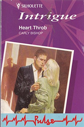 HEART THROB : (Pulse) (Harlequin Intrigue Ser.)